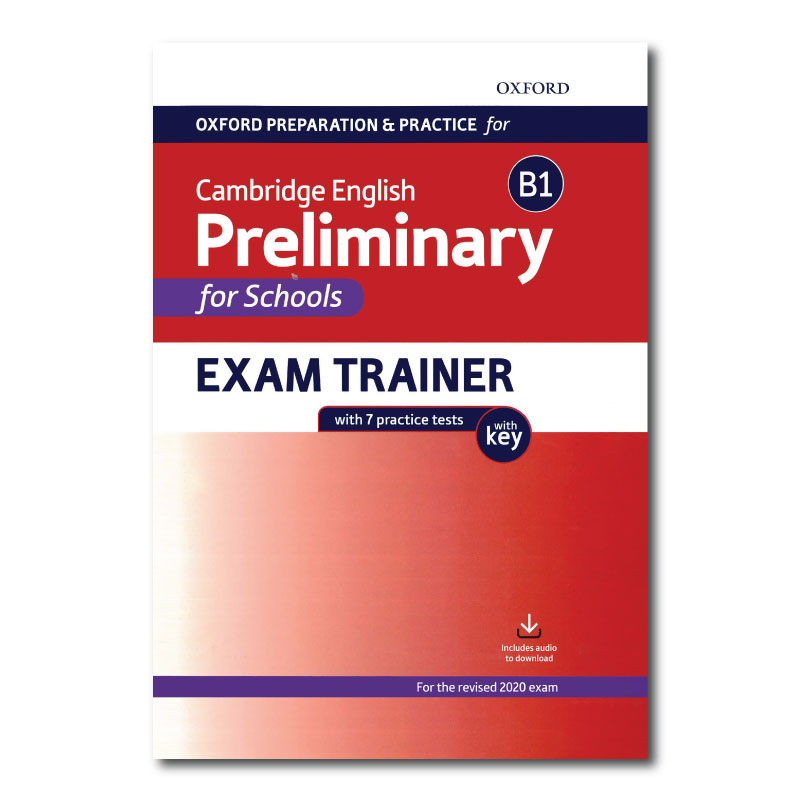 B1 Preliminary for Schools - Exam Trainer